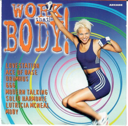 Work That Body! The Official Workout Album