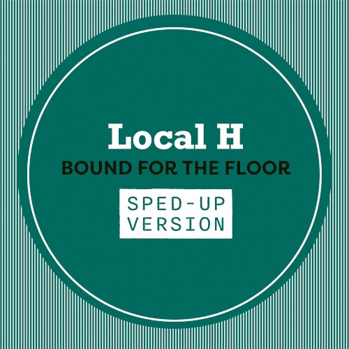 Bound For The Floor (Sped Up)