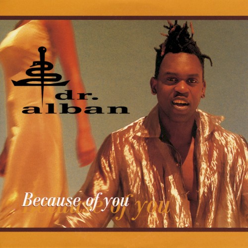 Because of You