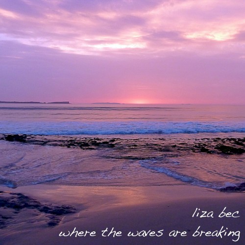 Where the Waves Are Breaking