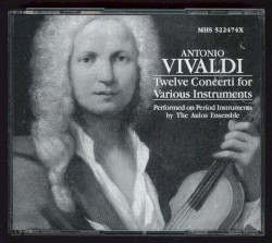 Twelve Concerti for Various Instruments