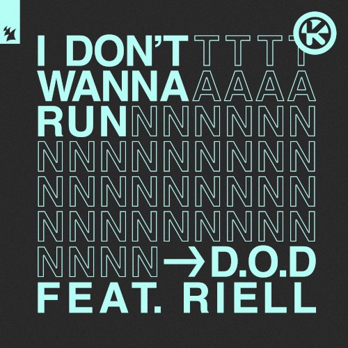 I Don't Wanna Run