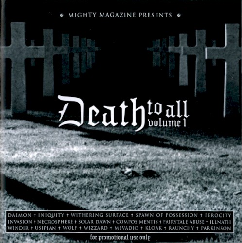 Death to All, Volume 1
