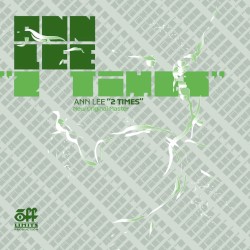 2 Times (The Green Mixes)