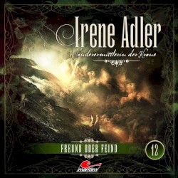 Folge 12: Freund oder Feind