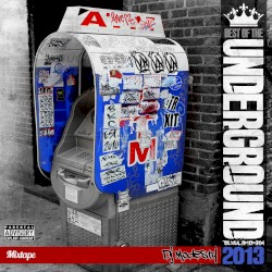 Best of the Underground 2013