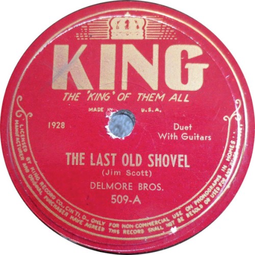 The Last Old Shovel / Remember I Feel Lonesome Too