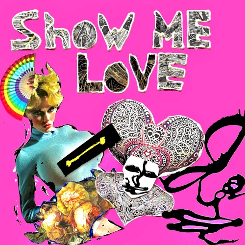 Show Me Love