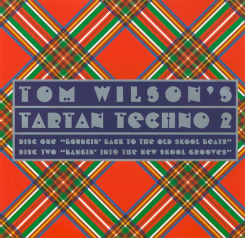 Tom Wilson's Tartan Techno 2