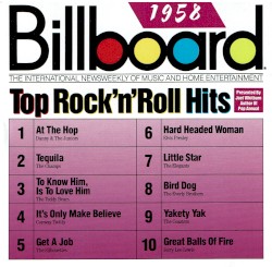 Billboard Top Rock’n’Roll Hits: 1958
