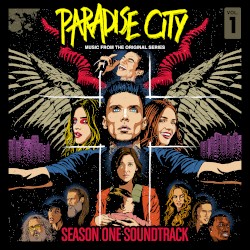 Paradise City Season One Soundtrack