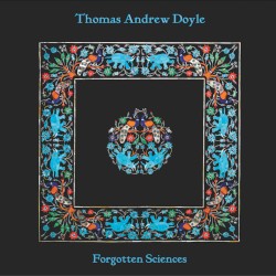 Forgotten Sciences