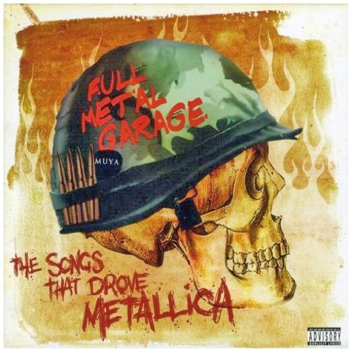 Full Metal Garage: The Songs That Drove Metallica