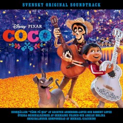 Coco (Svenskt Original Soundtrack)