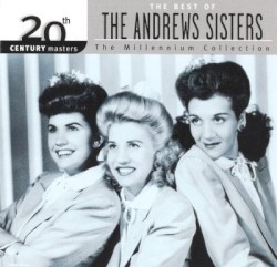 20th Century Masters: The Millennium Collection: The Best of The Andrews Sisters