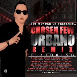 Chosen Few urbano remix