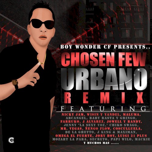 Chosen Few urbano remix