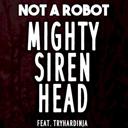 Mighty Siren Head