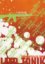 Tonikom Killed Tonik
