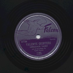 Valente Quintero / La chosita