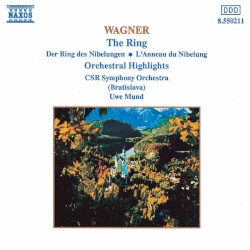 The Ring: Orchestral Highlights