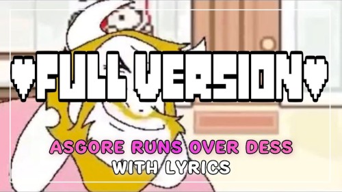 Asgore Runs Over Dess