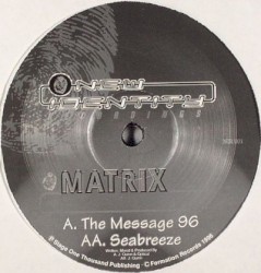 The Message / Seabreeze