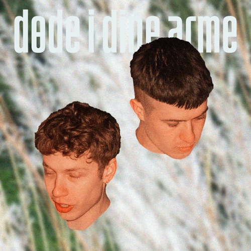 Døde i dine arme