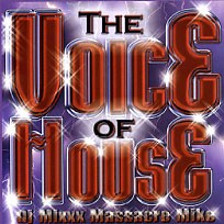 The Voice of House