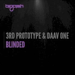 Blinded