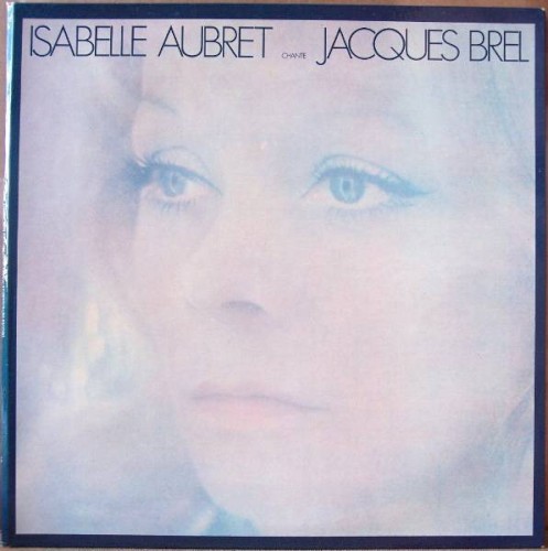 Isabelle Aubret chante Jacques Brel