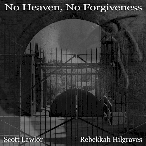 No Heaven, No Forgiveness