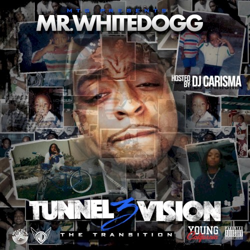 Tunnel Vision 3 (The Transition)