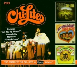 The Complete The Chi-Lites on Brunswick, Volume 1