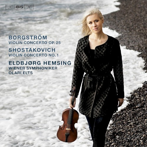 Borgström: Violin Concerto, op. 25 / Shostakovich: Violin Concerto no. 1