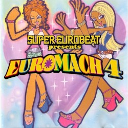 Super Eurobeat Presents: Euromach 4