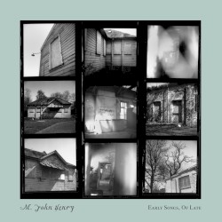 Early Songs, Of Late