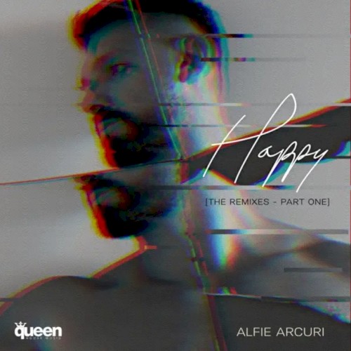Happy, Pt. 1 (The Remixes)
