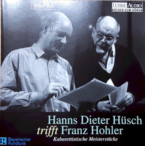 Hanns Dieter Hüsch trifft Franz Hohler