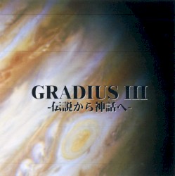 MUSIC ARRANGE グラディウスIII -伝説から神話へ-