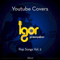 Youtube Pop Covers, Vol. 2