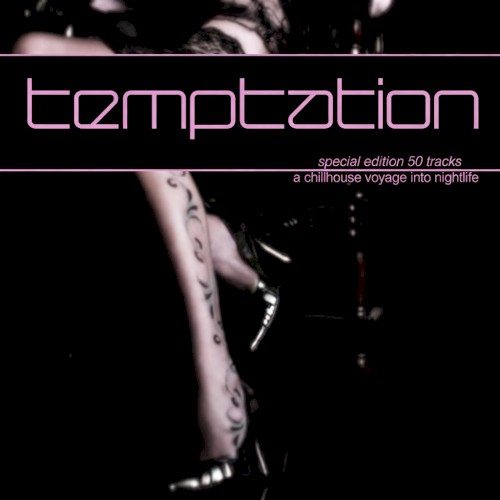 Temptation: A Chill House (Voyage Into Nightlife)