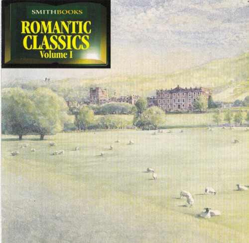 Romantic Classics, Volume I