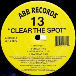 Clear the Spot / Get It Started
