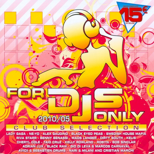For Dj's Only 2010-05 Club Selection