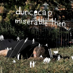Miserable Then