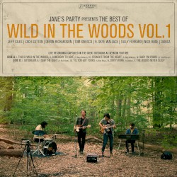 The Best of Wild in the Woods Vol.1