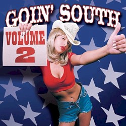 Goin' South, Volume 2