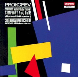 Symphony no. 1 in D, op. 25 "Classical" / Symphony no. 4, op. 112