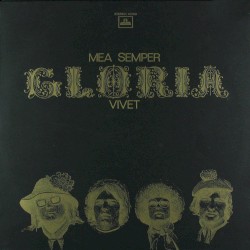 Mea Semper Gloria Vivet